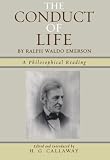 The Conduct of Life: By Ralph Waldo Emerson