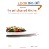 The Enlightened Kitchen: Fresh Vegetable Dishes from the Temples of Japan