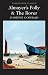 Almayer's Folly and The Rover