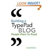 Building a TypePad Blog People Want to Read