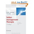 Selbstmanagement-Therapie: Ein Lehrbuch f�r die klinische Praxis