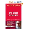 Die Bibel verstehen: Hinf�hrung zum Buch der B�cher