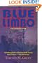 Blue Limbo - A Mitch Helwig Book