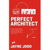 Perfect Architectvon "Jayne Joso"