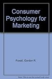 Consumer psychology for marketing
