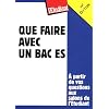 Que faire avec un bac ES