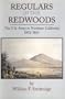 Regulars in the Redwoods: The U.S. Army in Northern California, 1852-1861 (Frontier Military Series)