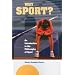 Why Sport?: An Introduction to the Philosophy of Sport