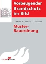 Muster-Bauordnung: Vorbeugender Brandschutz im Bild