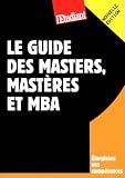 Le guide des masters, masteres et MBA