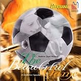 The Beautiful Game - Original Germany Cast 2003