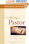 On Being a Pastor: Understanding Our Calling and Work