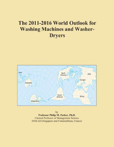 The 2011-2016 World Outlook for Washing Machines and Washer-Dryers