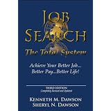 Job Search: The Total System (3rd Ed)