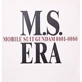 M.S.ERA0001~0080―ガンダム戦場写真集
