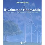Rivoluzione Rinnovabiledi Simone Malacrida