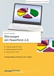�berzeugen mit PowerPoint 2.0