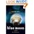 Blue Moon: The Immortals