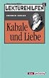Lekt�rehilfen: Friedrich Schiller, Kabale und Liebe. (Lernmaterialien)