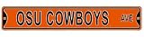 OSU Cowboys ( Orange ) Authentic Street Sign - B0000B0YLJ