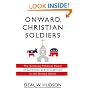 Onward Christian Soldiers: The Growing Political Power of Catholics and Evangelicals in the United States
