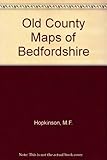 Old county maps of Bedfordshire