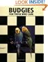 Budgies: For Those Who Care Series