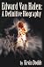 Edward Van Halen: A Definitive Biography by Kevin Dodds