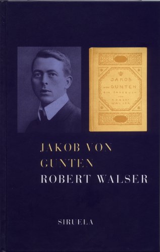 Jakob von Gunten (Libros del Tiempo) (Spanish Edition)