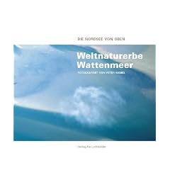 Weltnaturerbe Wattenmeer - Die Nordsee von oben