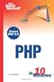 Sams Teach Yourself PHP in 10 Minutes