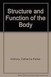Structure and function of the body