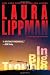 In Big Trouble: A Tess Monaghan Novel