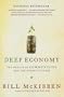 Deep Economy: The Wealth of Communities and the Durable Future