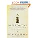 Deep Economy: The Wealth of Communities and the Durable Future