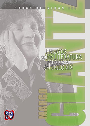 Obras reunidas III. Ensayos sobre la literatura popular mexicana del siglo XIX (Spanish Edition)
