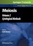 Meiosis: Volume 2, Cytological Methods (Methods in Molecular Biology)