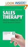 Sales Therapy: Effective Selling for the Small Business Owner