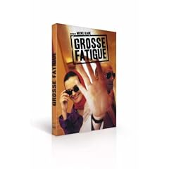 Grosse fatigue