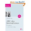 ABC des Journalismus: Ein Handbuch