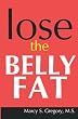 Lose the Belly Fat
