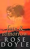 Fate And Tomorrow