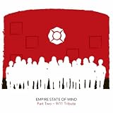 Empire State Of Mind (Part II) 9/11 Tribute