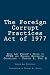The Foreign Corrupt Practices Act of 1977: With Lay Person's Guide to FCPA and Federal Sentencing Guidelines - Chapter 8, Part B