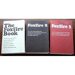 Foxfire Books: Foxfire Book,