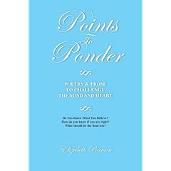 Points to Ponder: Poetry and Prose to Challenge the Mind and Heart