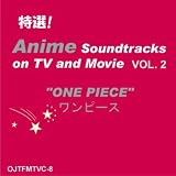 Best Selection ! Anime Soundtracks Vol.2 "One Piece"