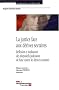 La justice face aux d�rives sectaires - R�flexion et �valuation des dispositifs judiciaires de lutte contre les d�rives sectaires