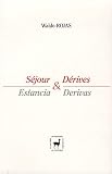 Sejour et Derives - Anthologie Bilingue