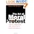 The Art of Moral Protest: Culture, Biography, and Creativity in Social Movements